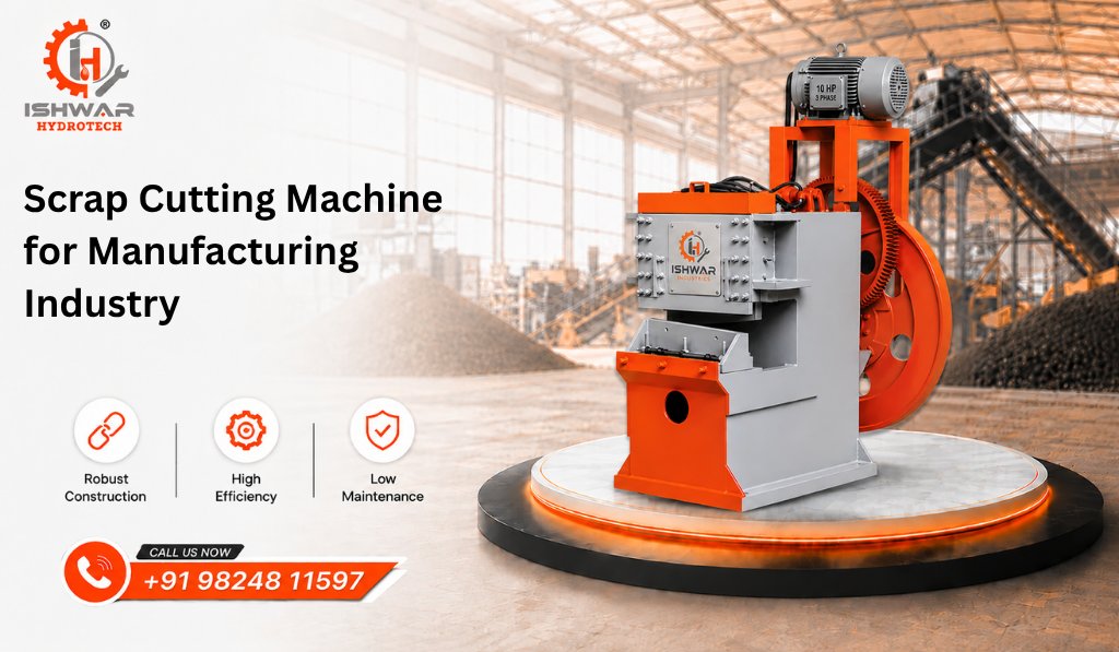 Scrap Cutting Machine for Manufacturing Industry